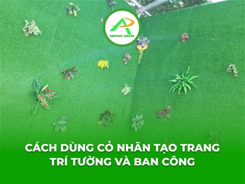 Cách dùng cỏ nhân tạo trang trí tường và ban công